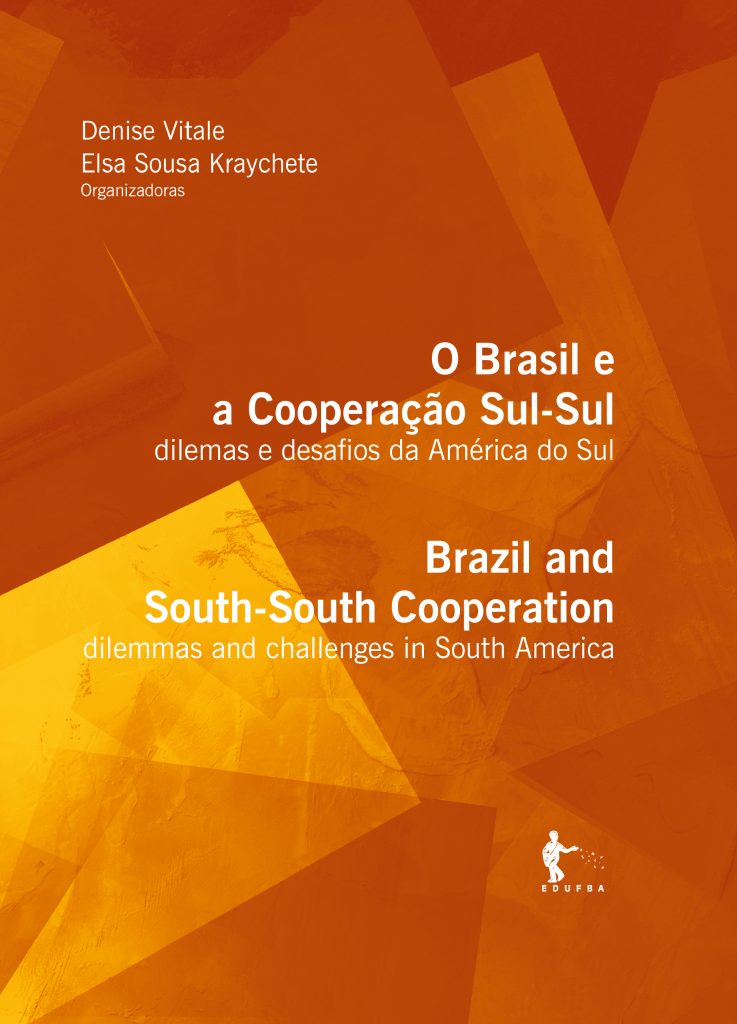 O Brasil e a Cooperação Sul-Sul