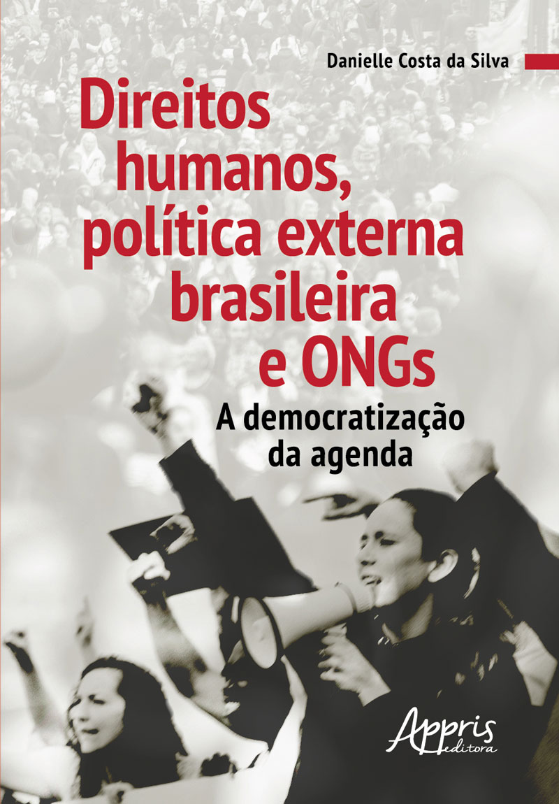 Direitos-Humanos-Política-Externa-Brasileira-e-Ongs-A-Democratização-da-Agenda